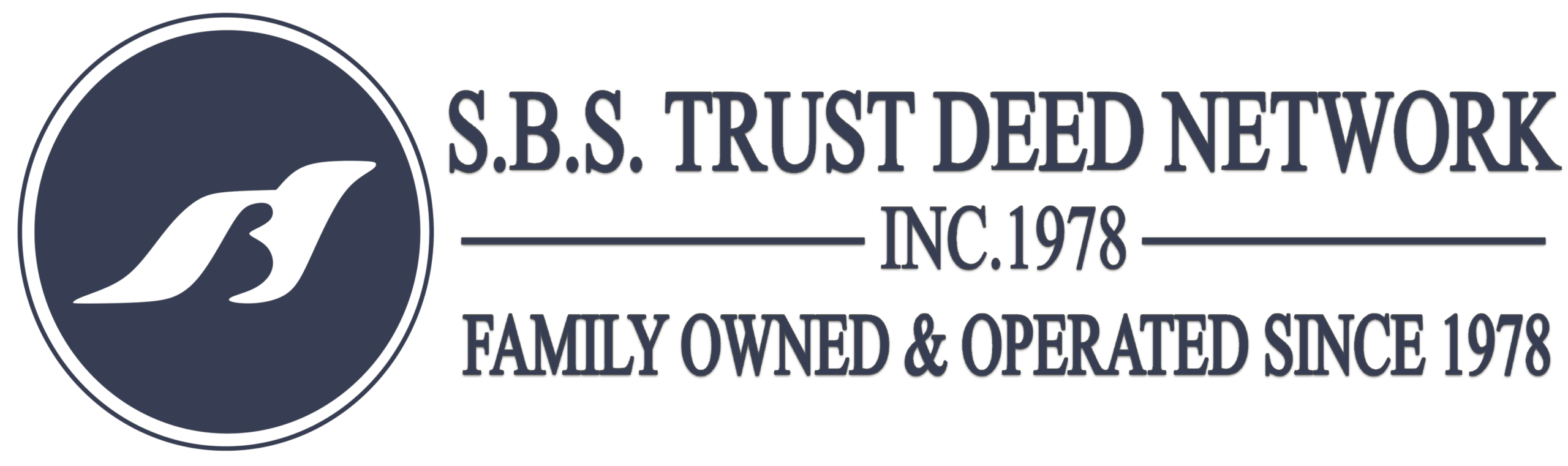 California S B S Trust Deed Network California S B S Trust Deed Network